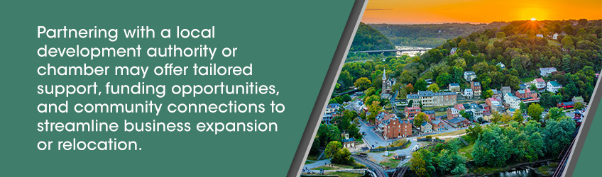 A local development authority or chamber may offer tailored support, funding opportunities, and community connections to streamline business expansion or relocation.